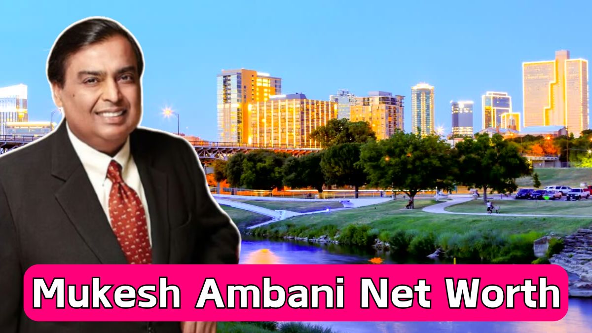 Mukesh Ambani Net Worth